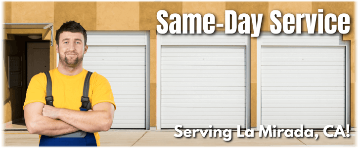 Garage Door Repair La Mirada CA